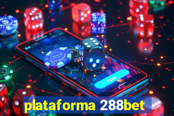 plataforma 288bet